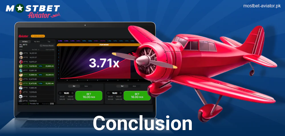 Final Words About Mostbet Aviator for Pakistanis
