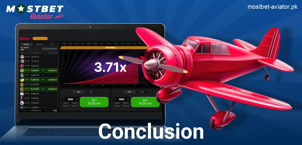 Final Words About Mostbet Aviator for Pakistanis